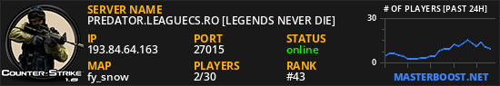 PREDATOR.LEAGUECS.RO [LEGENDS NEVER DIE]