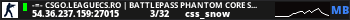-=- CSGO.LEAGUECS.RO | BATTLEPASS PHANTOM CORE S1 | V.I.P | RANK SYSTEM ULTIMATE -=-